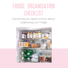 Preview of the Fridge Organisation Checklist showcasing tips and labels.